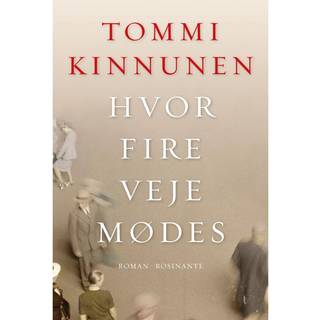 Hvor fire veje mødes (0, 2015) | Tommi Kinnunen