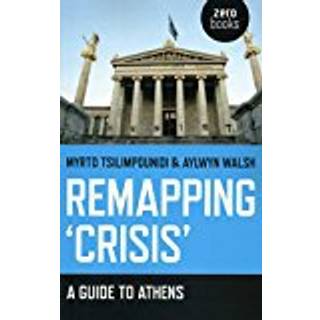 Remapping `Crisis`: A Guide to Athens
