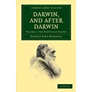 Darwin, and after Darwin