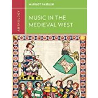 Anthology for Music in the Medieval West