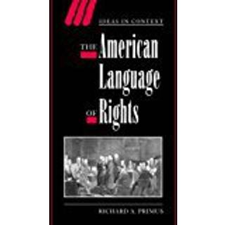The American Language of Rights