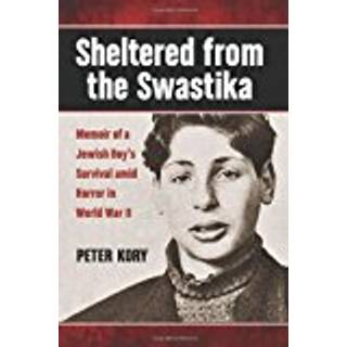 Sheltered from the Swastika