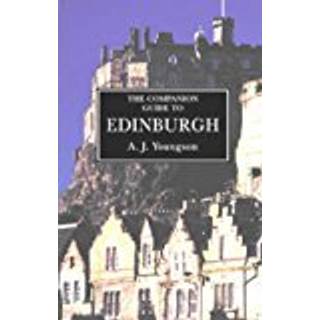 The Companion Guide to Edinburgh and the Borders