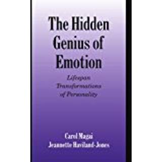 The Hidden Genius of Emotion