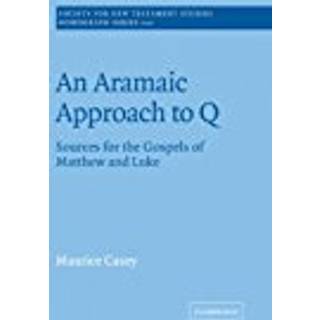 An Aramaic Approach to Q