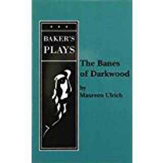 The Banes of Darkwood