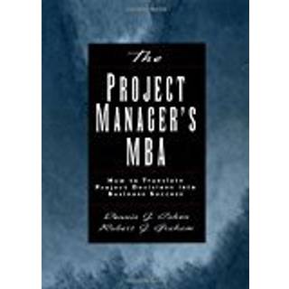 The Project Manager's MBA
