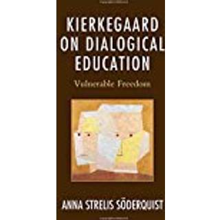 Kierkegaard on Dialogical Education