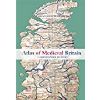 Atlas of Medieval Britain