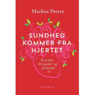 Sundhed kommer fra hjertet