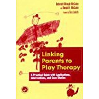 Linking Parents to Play Therapy