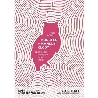 Kunsten at handle klogt - 52 afveje og blindgyder du kan undgå