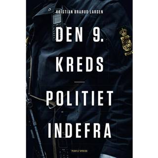 Den 9. kreds - Politiet indefra