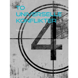 To universelle konflikter