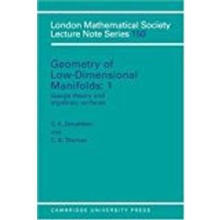 Geometry of Low-Dimensional Manifolds: Volume 1, Gauge Theory and Algebraic Surfaces