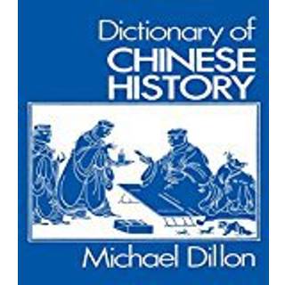 Dictionary of Chinese History