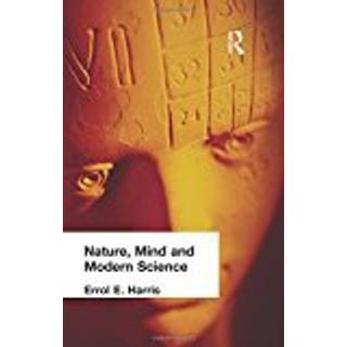 Nature, Mind and Modern Science