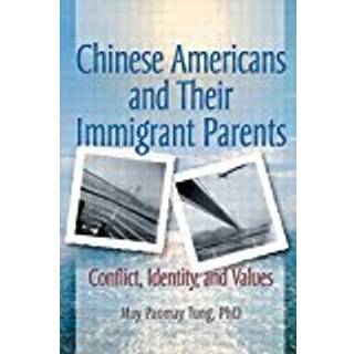 Chinese Americans and Their Immigrant Parents