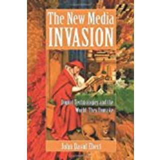 The New Media Invasion