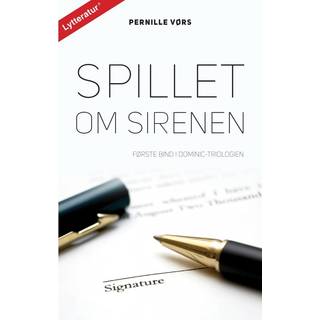 Dominic-trilogien 1: Spillet om sirenen