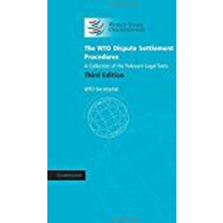 The WTO Dispute Settlement Procedures