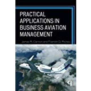 Practical Applications in Business Aviation Management