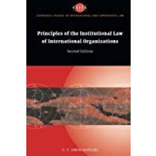 Principles of the Institutional Law of International Organizations