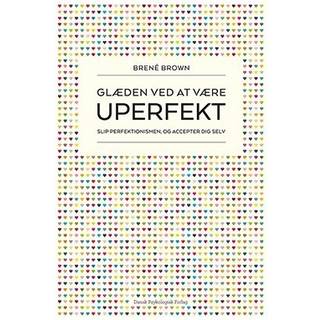 Glæden ved at være uperfekt
