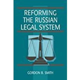 Reforming the Russian Legal System