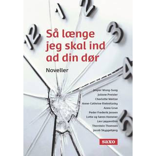 Så længe jeg skal ind ad din dør