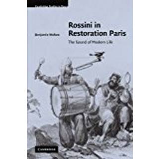 Rossini in Restoration Paris