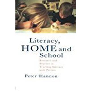 Literacy, Home and School