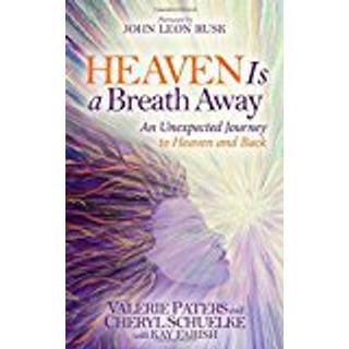 Heaven Is a Breath Away