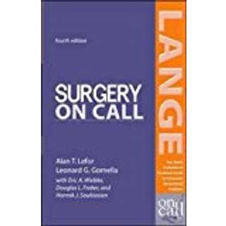 Surgery On Call, Fourth Edition