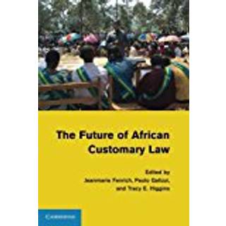 The Future of African Customary Law