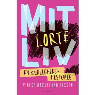 Mit lorteliv - en kærlighedshistorie