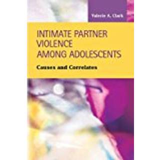 Intimate Partner Violence Among Adolescents