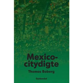 Mexicocitydigte