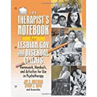 The Therapist's Notebook for Lesbian, Gay, and Bisexual Clients