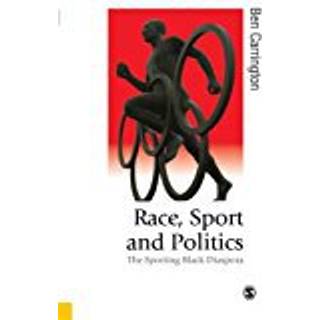 Race, Sport and Politics