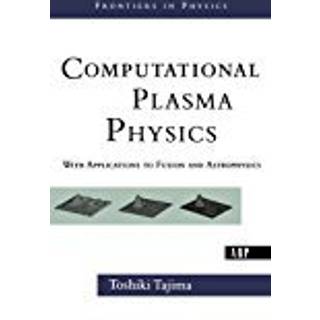 Computational Plasma Physics