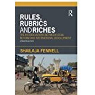 Rules, Rubrics and Riches