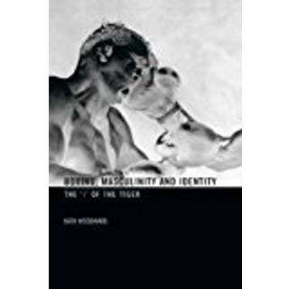 Boxing, Masculinity and Identity