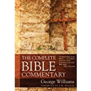 The Complete Bible Commentary