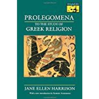 Prolegomena to the Study of Greek Religion