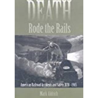 Death Rode the Rails
