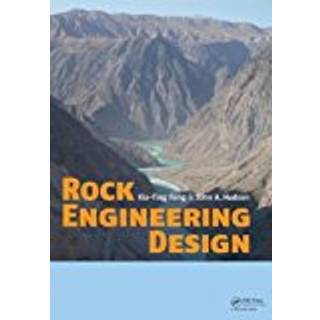 Rock Engineering Design, Edition 1 (Physical)