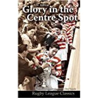 Glory in the Centre Spot