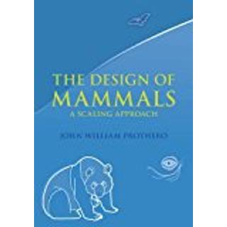The Design of Mammals