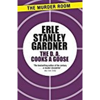 The D.A. Cooks a Goose